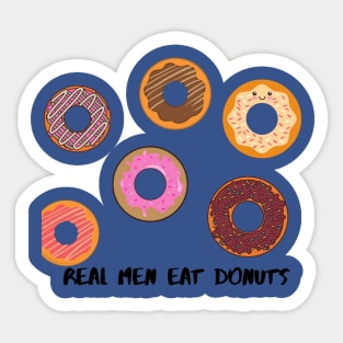 real men eat donuts Sticker